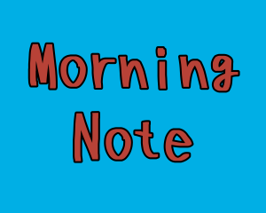Morning Note